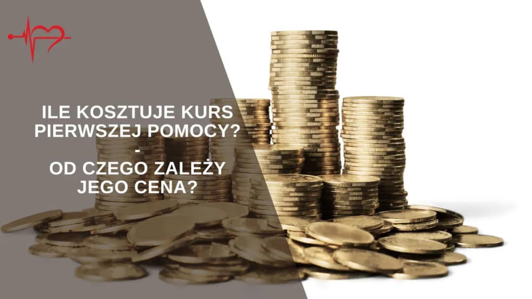 Ile kosztuje kurs pierwszej pomocy? Sprawdź ceny i promocje!